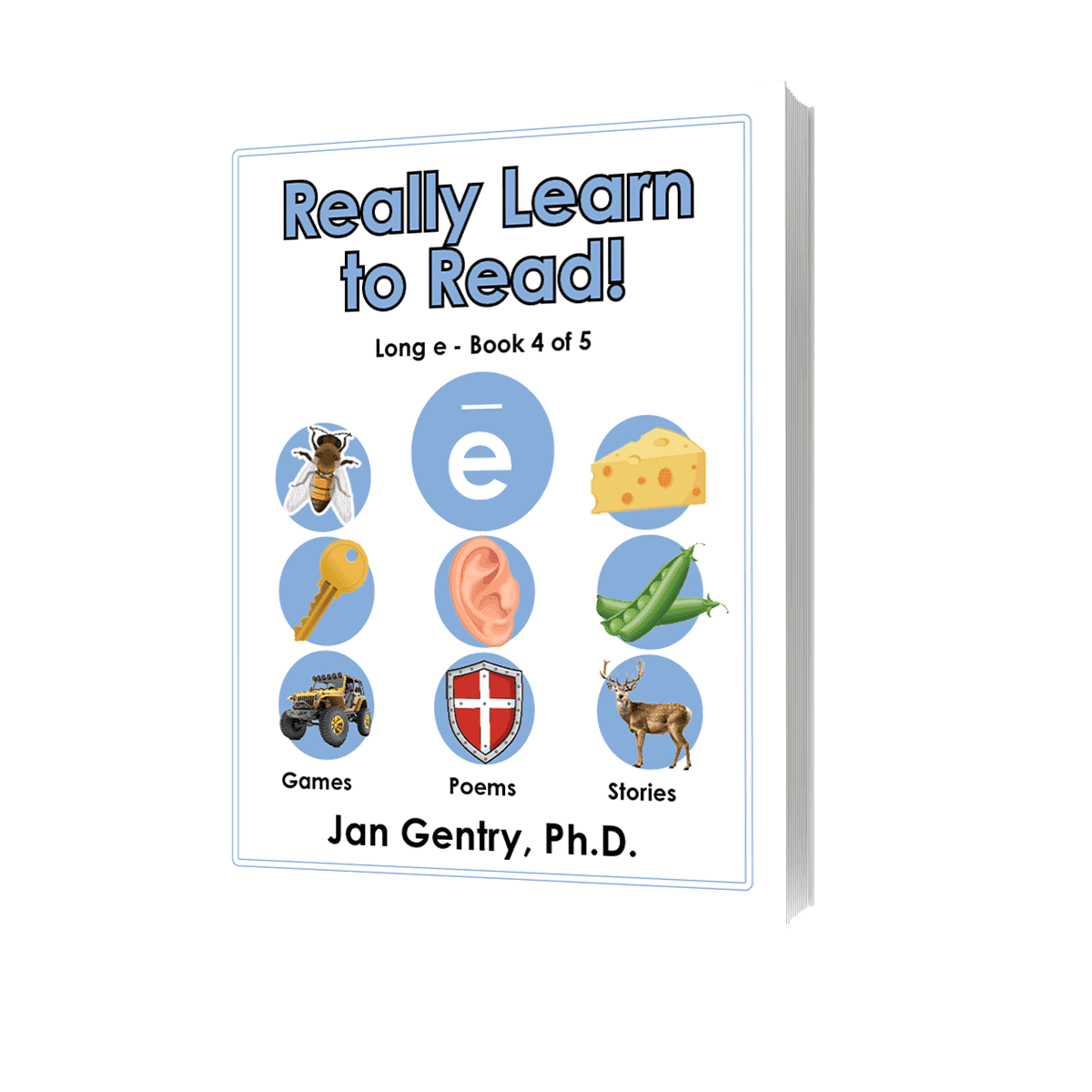Really Learn To Read! Long e - Book 4 - By Dr. Jan Gentry